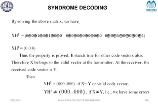 SYNDROME DECODING
2/27/2024 MAHENDRA COLLEGE OF ENGINEERING 180
 