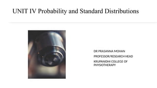 UNIT IV probability and standard distribution | PPTX