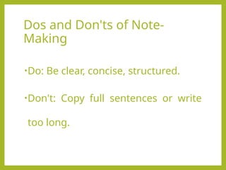 Too Note Unit IV - Note Making PPT - Detailed Description.pptx