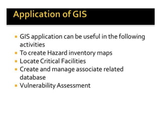Role of GIS and remote sensing in Disaster Management | PPTX