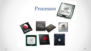 Processor
8
 