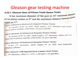 Gleason gear testing machine
 