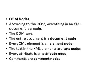Unit iv xml dom | PPTX