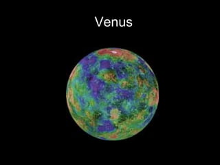 Venus
 