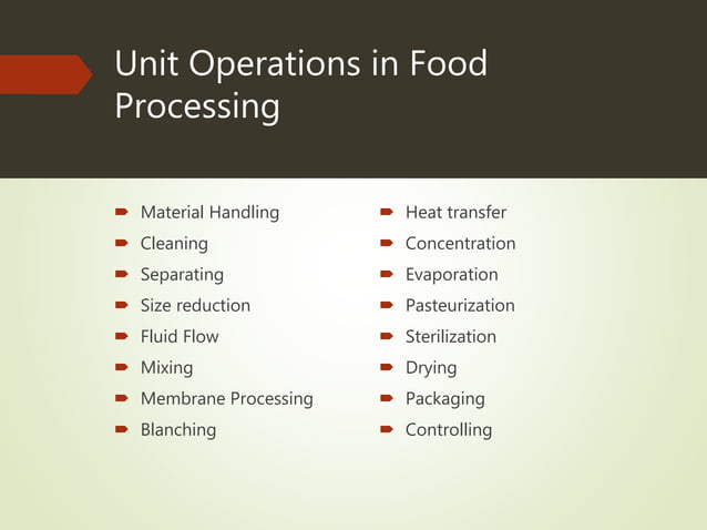 Unit operations in food processing | PPT
