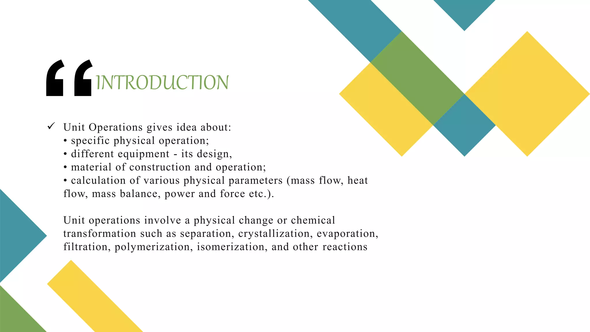 UNIT OPERATIONS (unit 2) pharmaceutical process chemistry | PPTX