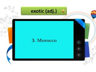 exotic (adj.)
 