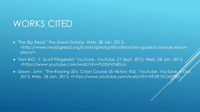 unit plan the great gatsby works cited for the great gatsby