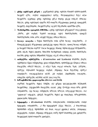 1. ghlg; nghUspd; gFg;G : ,g;gFjpahdJ ghlg; nghUis Kiwahf njhlHr;rpahff; 
fw;gpf;f cjTk;. m/jhtJ vspjpypUe;J rpf;fy;, fhl;rpapypUe;J fUj;J vd;w 
fw;gpf;Fk; cj;jpfspy; ghlg; nghUisg; gFj;J thpirg; gLj;jp mikj;Jf; nfhs;sy; 
Ntz;Lk;. ghlg; nghUspd; njspTk; KO mwpTk; tFg;giwapy; jpwk;gl, rpwg;ghff; 
fw;gpf;fj; Jizg;GhpAk;. fw;gpf;Fq;fhy; vy;yhf; fUj;JfisAk; epidT$w cjTk;. 
2. Nehf;fq;fSk; rpwg;Gf; $WfSk; : ghlg; nghUspd; gFg;gpw;F mLj;j gbepiy 
,JthFk;. ghl myfpd; %ykhf ve;nje;jg; nghJ Nehf;fq;fisAk; rpwg;G 
Nehf;fq;fisAk; mila ,aYk; vd;gijf; fUj;jpy; nfhs;s Ntz;Lk;. 
3. fw;wy; nray;fs; : fUjpa Nehf;fq;fis mila cjTtd fw;wy; nray;fshFk;. ,it 
Kiwg;gLj;jg;gl;L tFg;giwapy; gad;gLj;jg; ngwy; Ntz;Lk;. rpwe;j fw;wy; mDgtk; 
ju fw;gpf;f Ntz;ba myFf;F Vw;w fw;gpj;jy; Kiwiaj; NjHe;njLg;gJ Kf;fpakhFk;. 
ghlk; elj;Jk; NghJ jdpahs; Ntw;Wik fw;Nghhpd; cstpay; jd;ikfs; Nehf;fq;fs; 
kw;Wk; ghlg; nghUs; Mfpaitfisf; fUj;jpy; vLj;Jf; nfhs;s Ntz;Lk;. 
4. mikj;jYk; njhFj;jYk; : (Construction and Synthesis) khztHfs; jhq;fs; 
ngWfpd;w Gjpa mDgtq;fisg; gioa mDgtq;fNshL njhlHGgLj;jp Ghpe;J nfhs;s 
tha;g;Gfs; nfhLf;f Ntz;Lk;. ,it vOj;J %yk; my;yJ nrhw;fs; %yk; ,Uf;fyhk;. 
njhFj;jy; rhjhuzkhf fw;gpj;jy; myfpd; ,Wjpapy; fw;w fUj;Jf;fisj; njhFj;J 
mwptjw;Fr; nra;ag;gLfpd;w xd;W. ,jid myfpd; ,ilapilNaAk; nra;ayhk;. 
mikg;Gk; njhFg;Gk; xd;Wld; xd;W ,ize;J nry;Yk;. 
5. kPs;ghHitAk; gapw;rpAk; (Review and Drill) 
myFfisf; fw;gpf;Fk; NghJ VNjDk; xU gFjpia tpl;LtpLtjw;Nfh KOikahff; 
fw;gpf;fhky; ,Ug;gjw;Nfh tha;g;Gfs; cs;sd. ,jidg; G+Hj;jp nra;a kPs; ghHit 
mtrpakhFk;. rpy fw;wy; mDgtq;fs; kPz;Lk; kPz;Lk; nrhy;yg;gl Ntz;Lk;. mJ 
“gapw;rp” vdg;gLk;. ghlj;ijf; fw;gpf;Fk; NghJ gy rkaq;fspy; kPs;ghHitAk; 
gapw;rpAk; Njitg;gLk;. 
6. kjpg;gply; : (Evaluation) khztHfs; mile;jtw;iwAk; milahjtw;iwAk; mstpl 
kjpg;gply; mtrpakhFk;. ,J Ra kjpg;gplyhf ,Uj;jy; Ntz;Lk;. ,J tha;nkhopj; 
NjHthfNth vOj;Jj; NjHthfNth xU thuk; my;yJ gjpide;J ehl;fs; ,ilntspapy; 
elj;jg;glyhk;. myfpd; ,Wjpapy; itf;fg;gLk; milTj; NjHT khztHfisj; juk; gphpf;fTk; 
fw;gpj;jypd; tpisit mwpaTk; gad;gLk;. 
