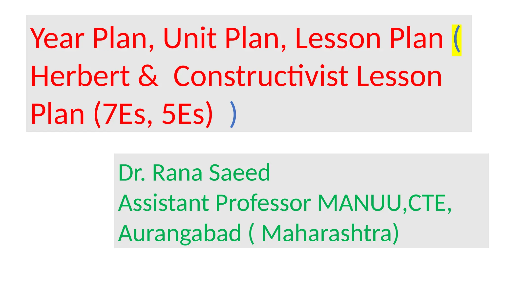 What are Year Plan Unit Plan Lesson Plan, PPTX