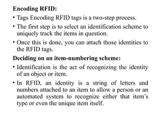 Rfid Encoding Steps UNIT PPT - 20EC7020E -RFID AND FLEXIBLE SENSORS | PPTX