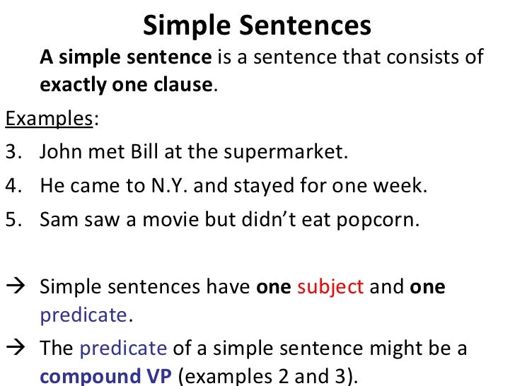 What is a simple sentence What is a simple sentence