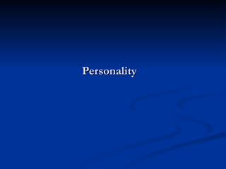 Personality   