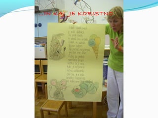 …IN KAJ JE KORISTNO

 