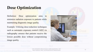 Optimisation Radiography Units of Radiation Measurements, Quality Specification, Half-Value ...