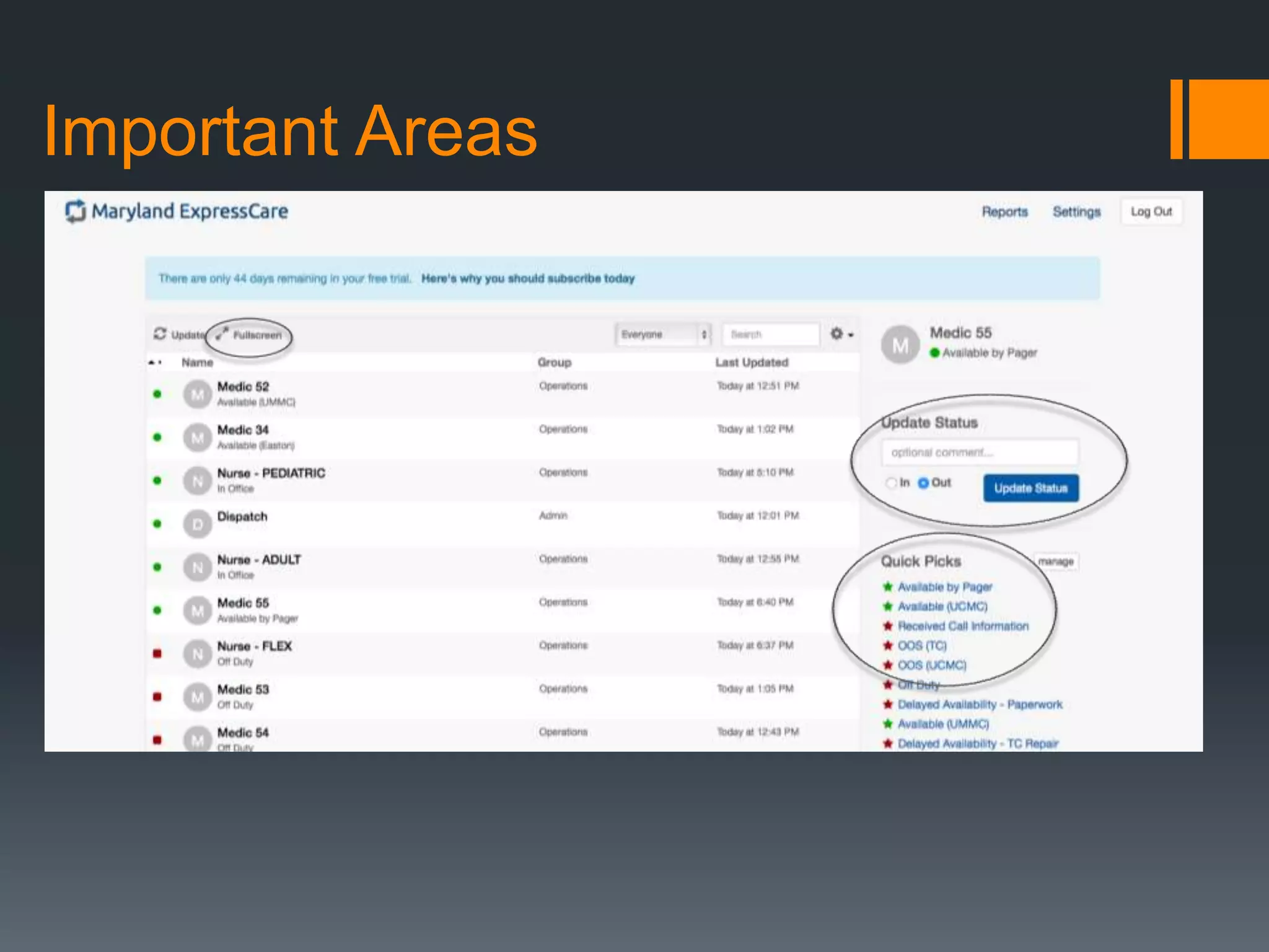 How do I access?
Nurses’ Account Login Info
 Email addresses for the nurses are also in similar format.
 Adult Nurse: umexpresscare+arn@gmail.com
 Pediatric Nurse: umexpresscare+prn@gmail.com
 Adult Flex Nurse: umexpresscare+frn@gmail.com (An alternative plan for a
pediatric flex nurse status account is in place.)
 Passwords are ALL identical, and MUST NEVER be changed:
Password1
 