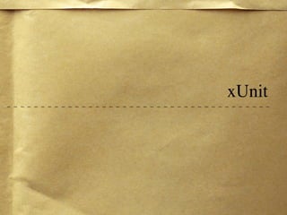 xUnit
 