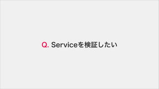 Q. Service^
 