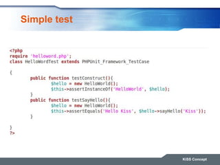 Simple test
KiSS Concept
 