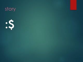 story 
:$  