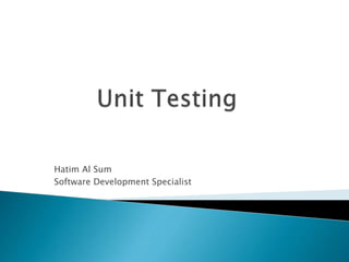 Hatim Al Sum
Software Development Specialist
 