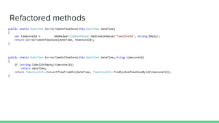 A simple safe refactoring: extract method with Resharper
 