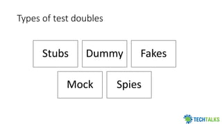 Unit Testing and role of Test doubles | PDF