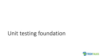 Unit Testing and role of Test doubles | PDF