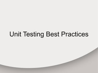 Unit testing best practices with JUnit | PPT