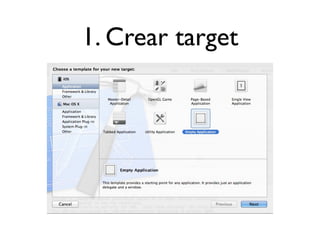 1. Crear target
 