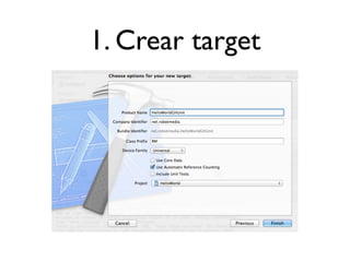 1. Crear target
 
