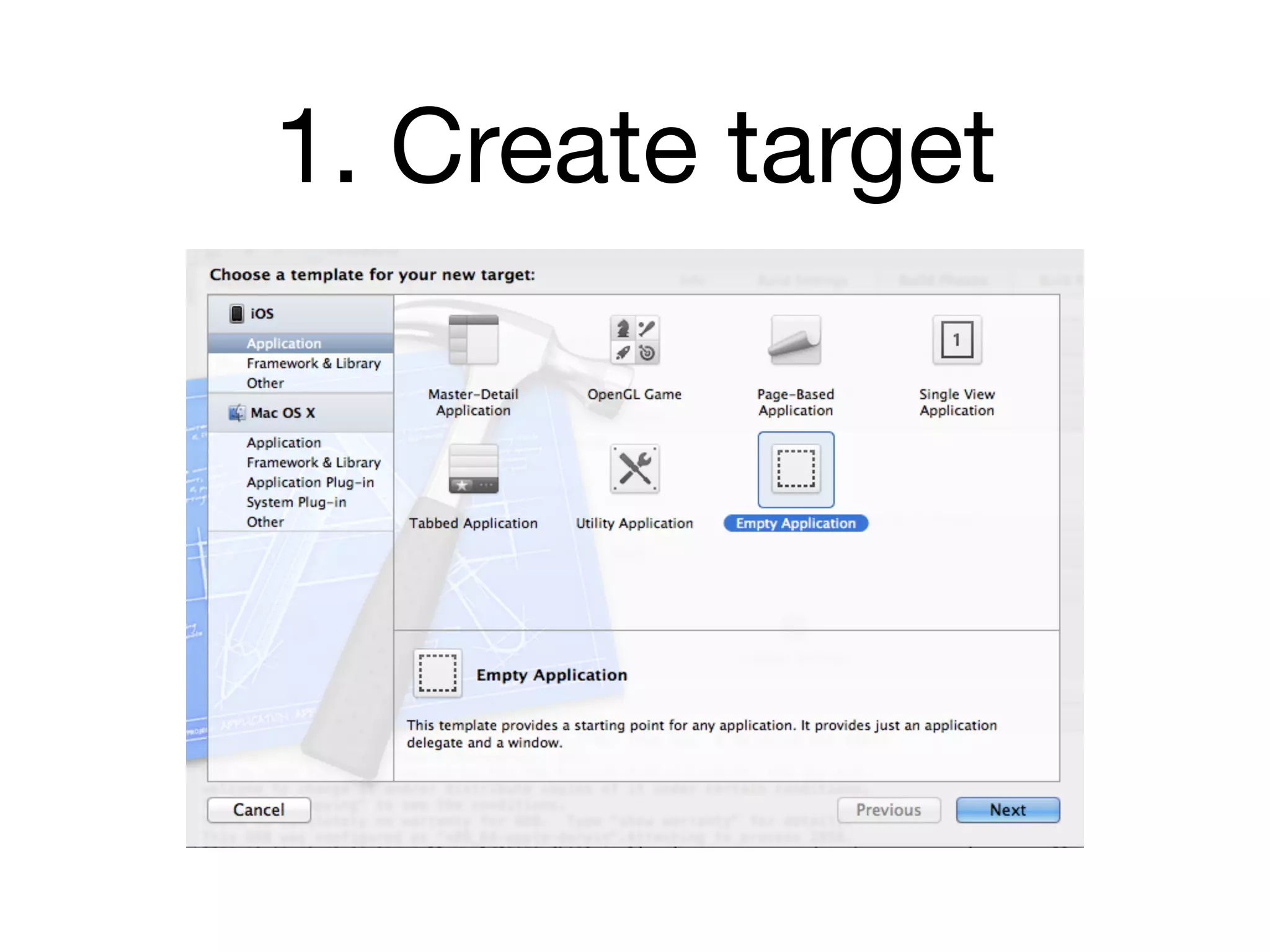 1. Create target
 
