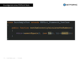 I © NETFORMIC GmbH I 22.12.201614
Grundgerüst eines PHPUnit-Tests
 