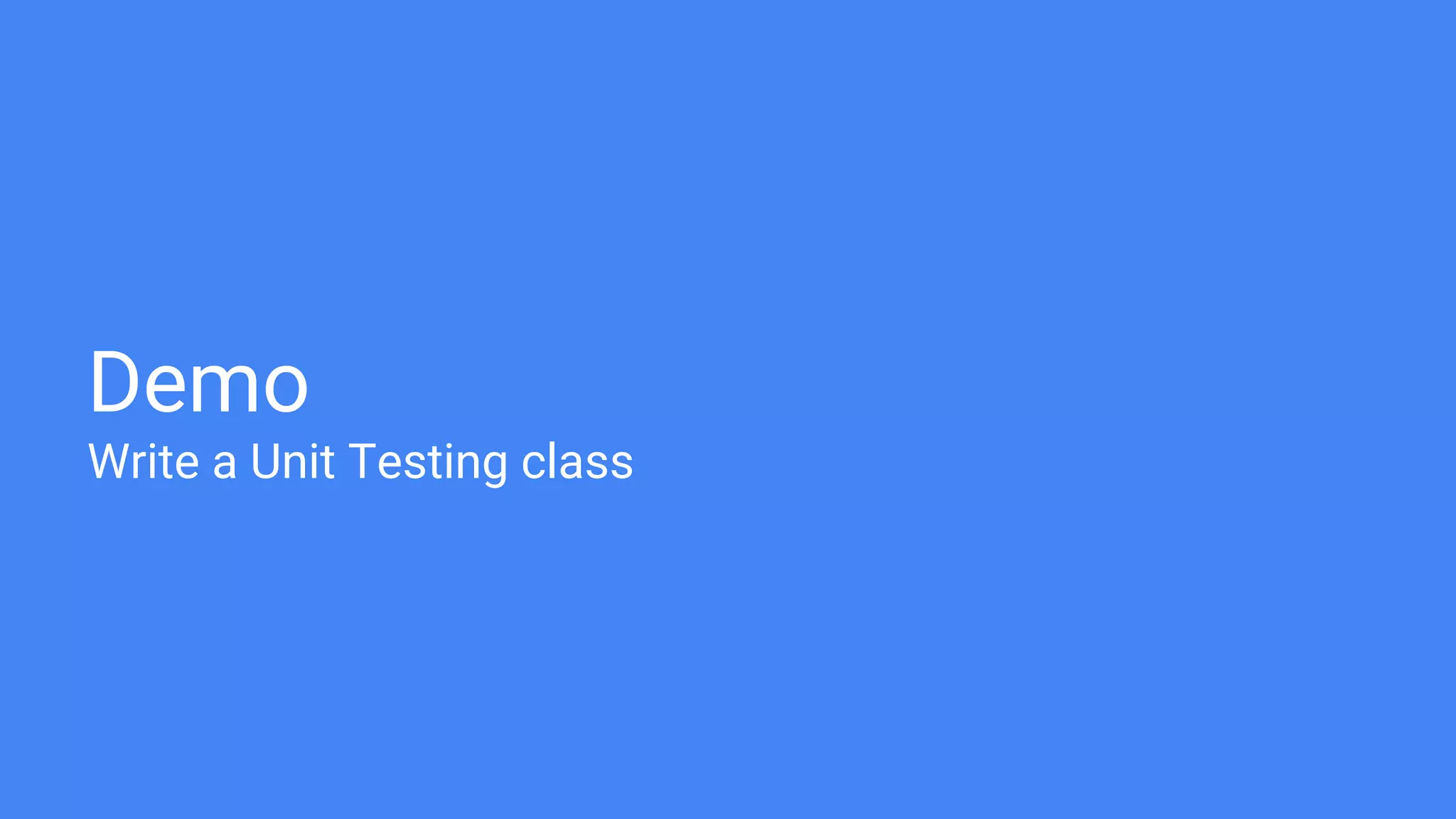 Demo Write a Unit Testing class 