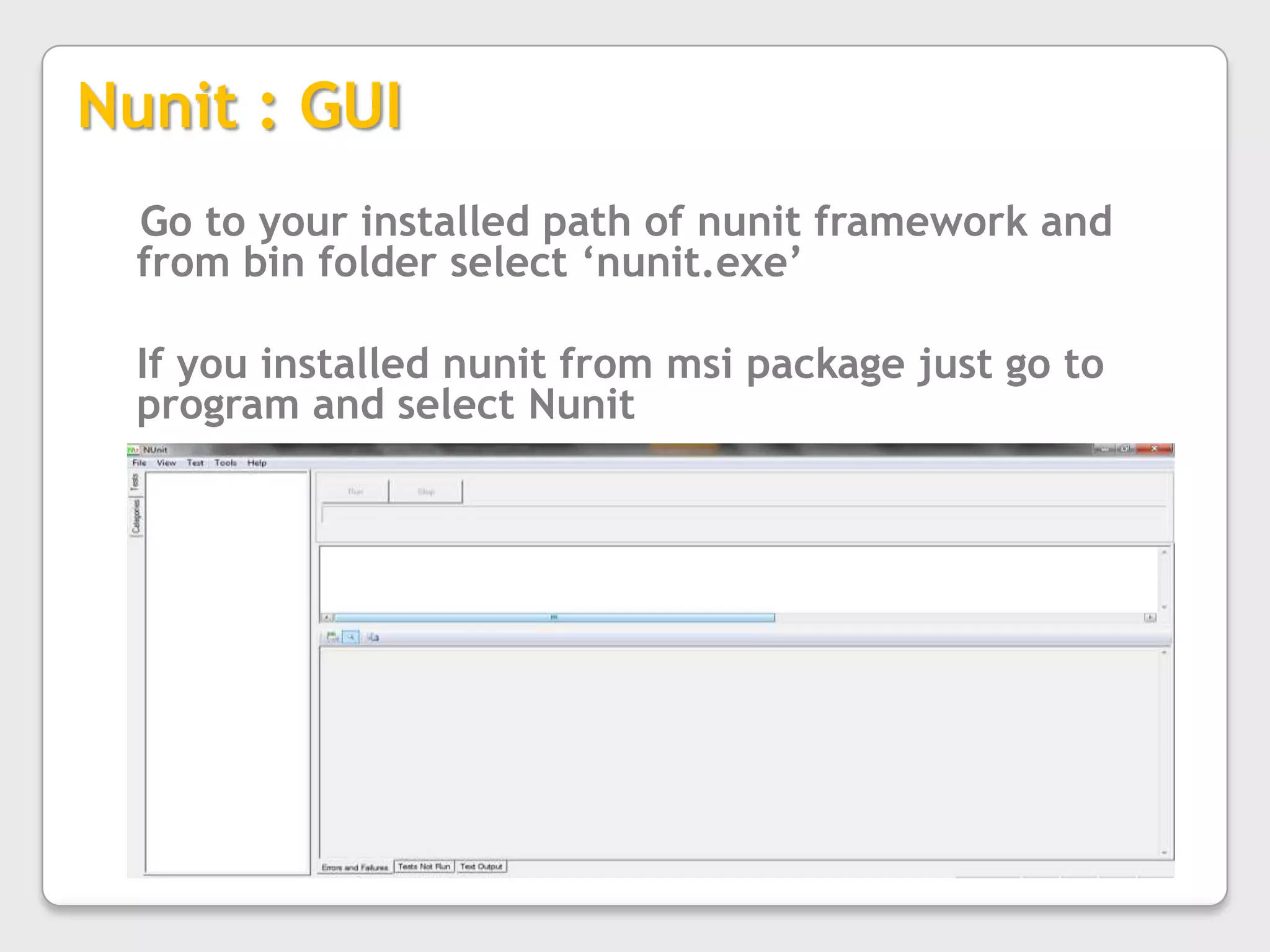Attribute TestFixture tells the fixture of test class