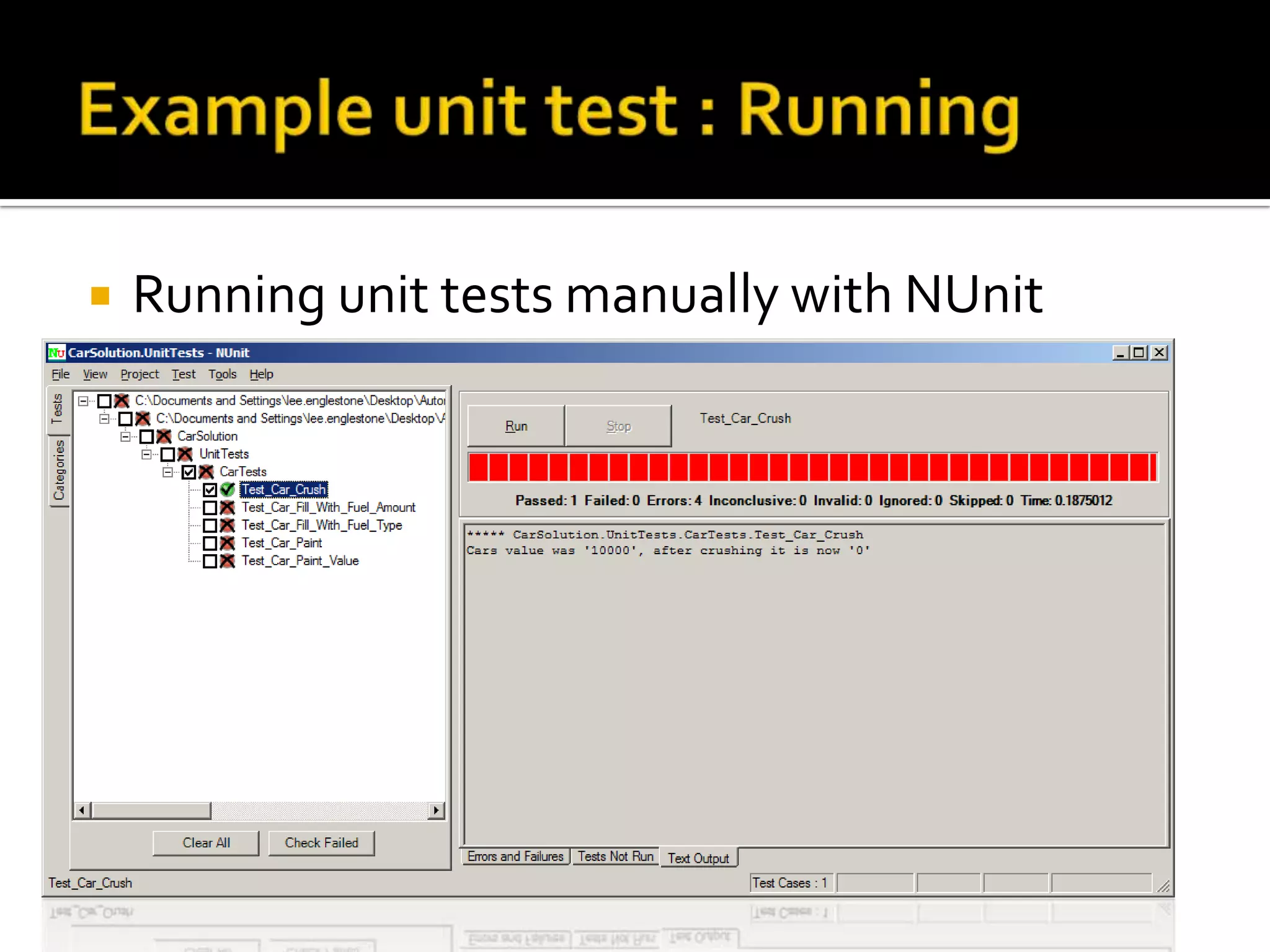 Example unit test : RunningRunning unit tests manually with NUnit