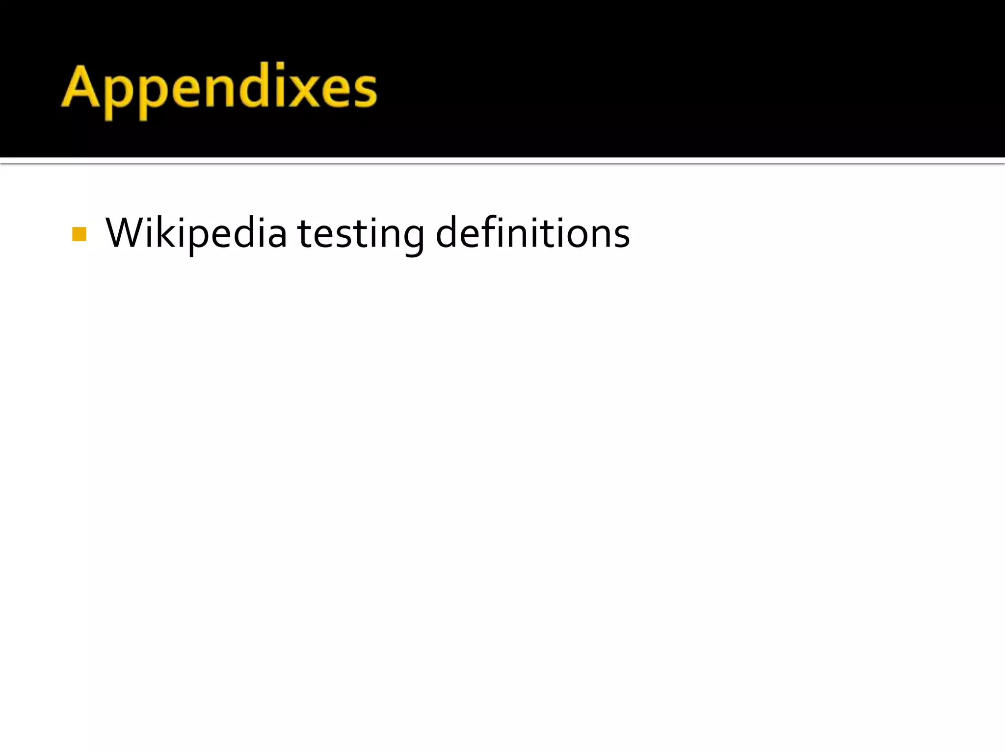 AppendixesWikipedia testing definitions 