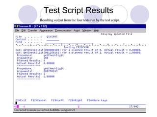 Test Script Results
Resulting output from the four tests run by the test script.
 