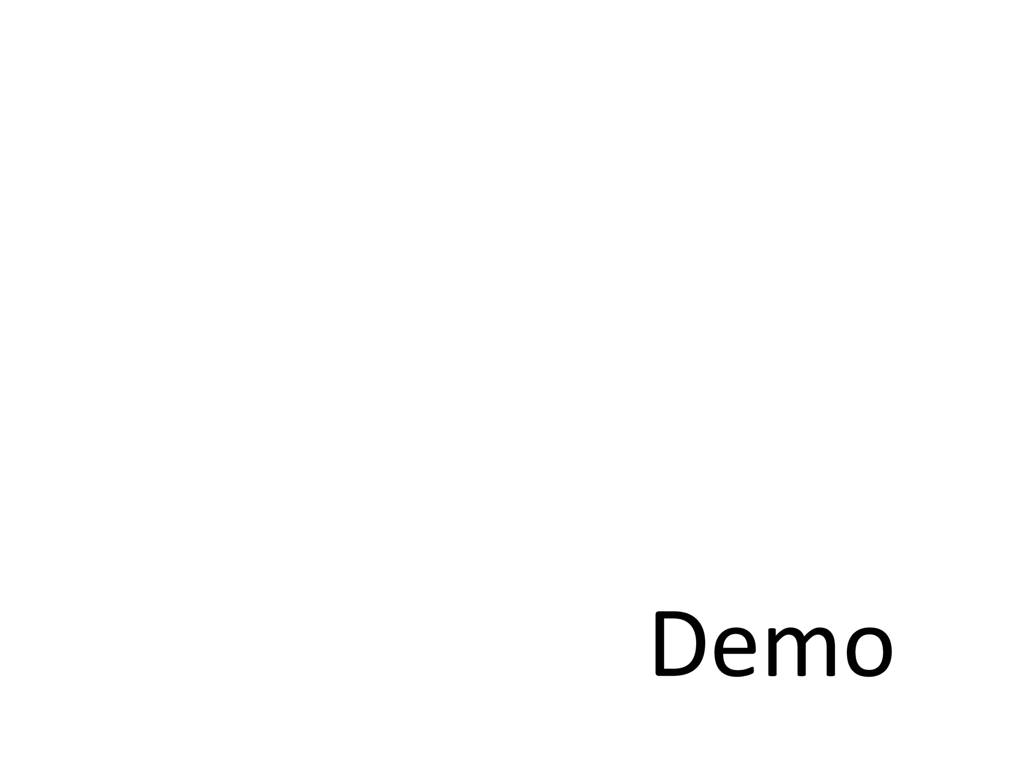 Demo
 