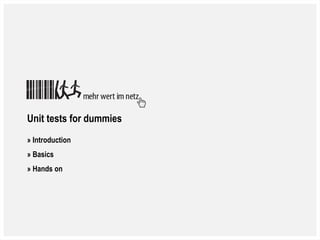 0Nicole Cordes, T3DD16 - Unit tests for dummies
Unit tests for dummies
» Introduction
» Basics
» Hands on
 