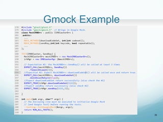 Gmock Example	
25
 