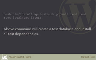 The testing suite that WP-CLI sets up for us includes
one sample unit test
It is located in tests/test-sample.php:
class S...