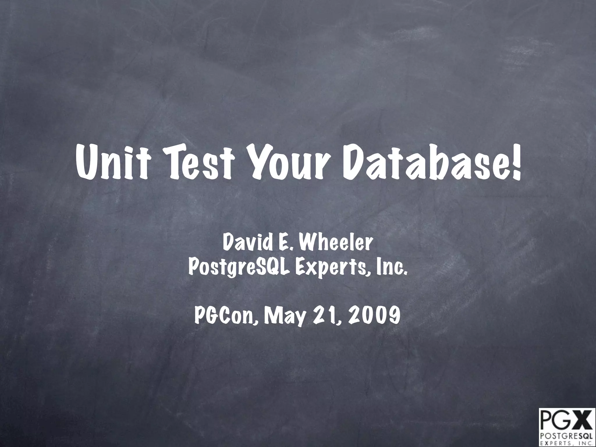 Unit Test Your Database