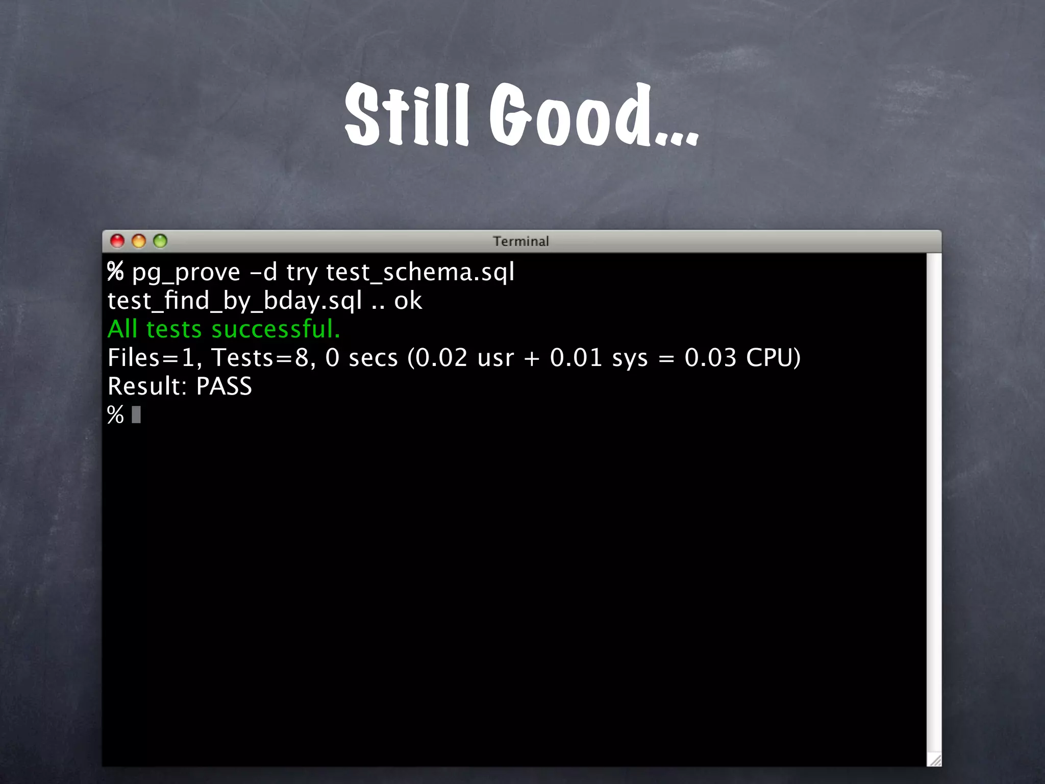 Unit Test Your Database