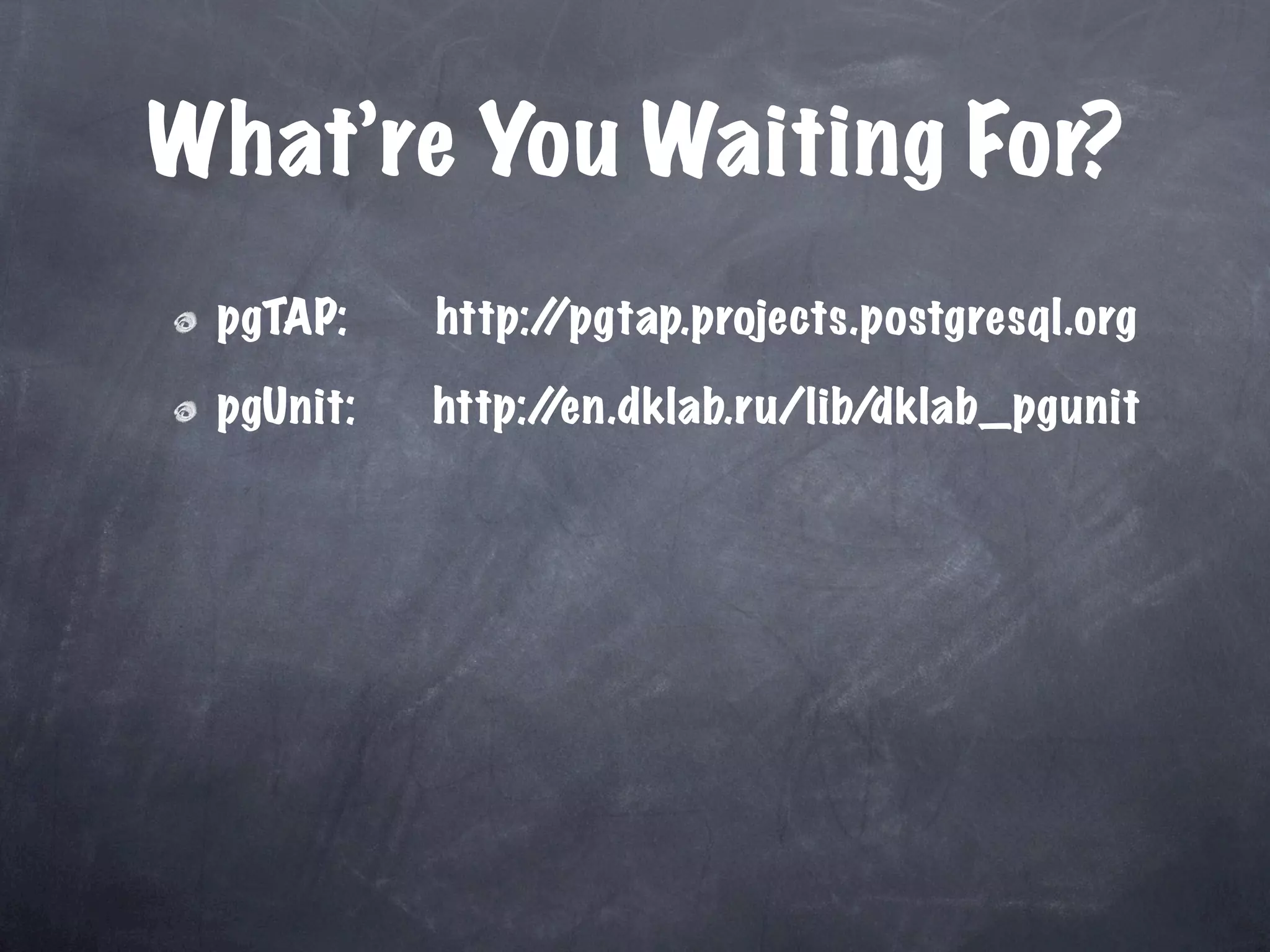 Unit Test Your Database
