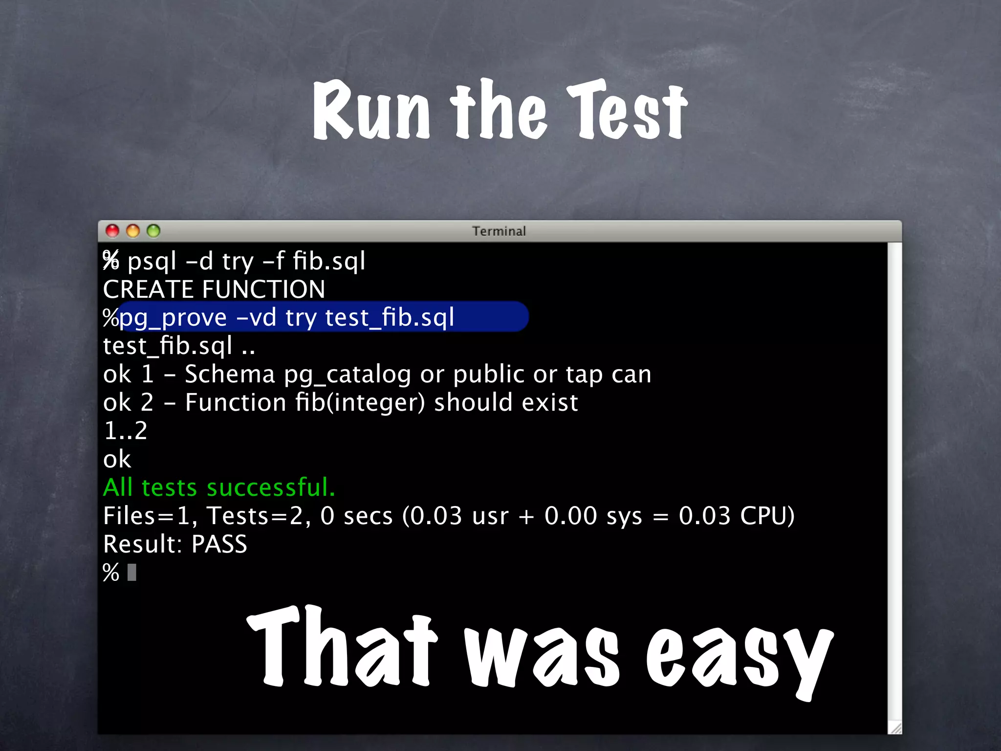 Unit Test Your Database