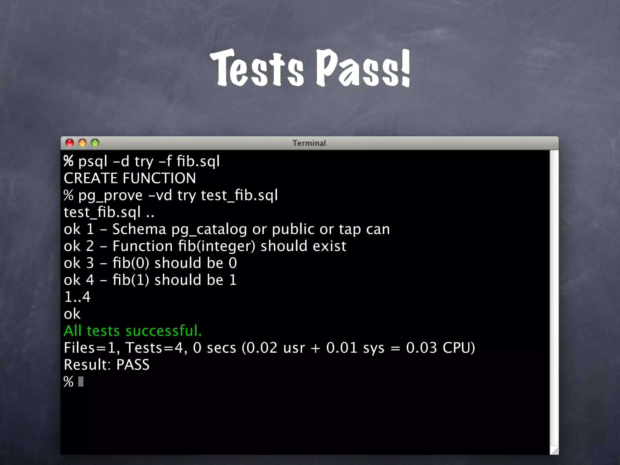 Unit Test Your Database