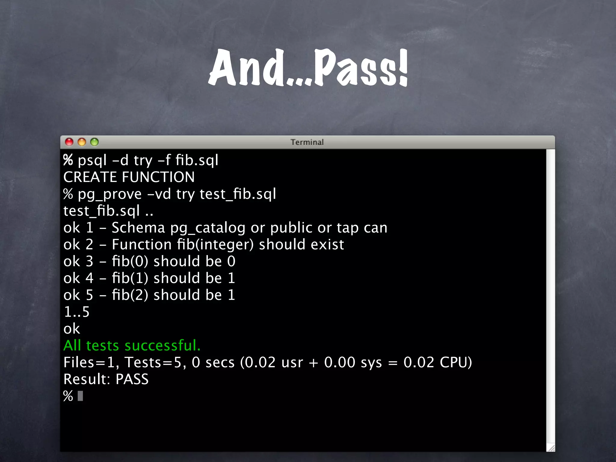 Unit Test Your Database