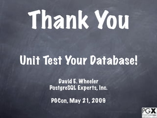 Unit Test Your Database