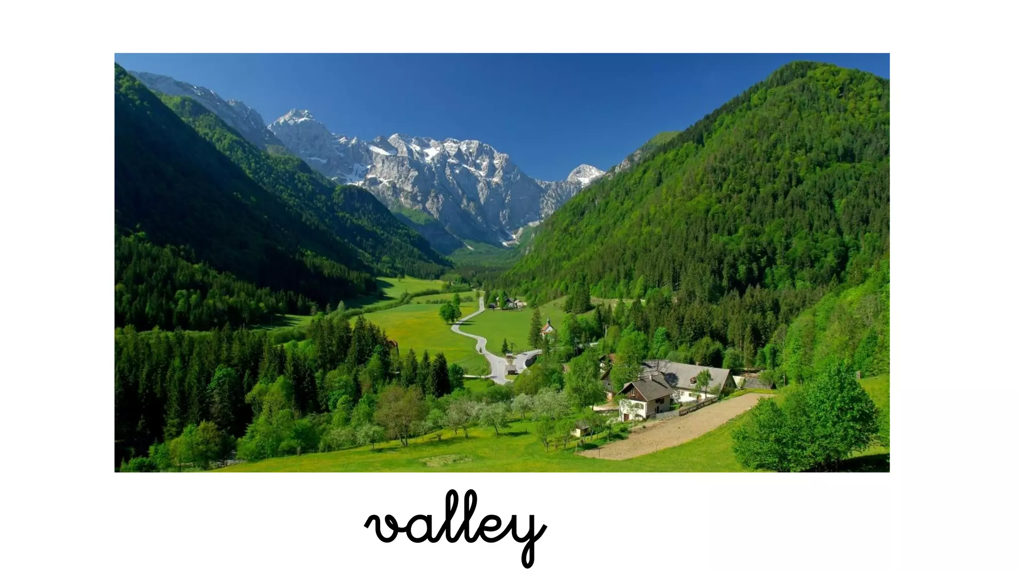 valley
 